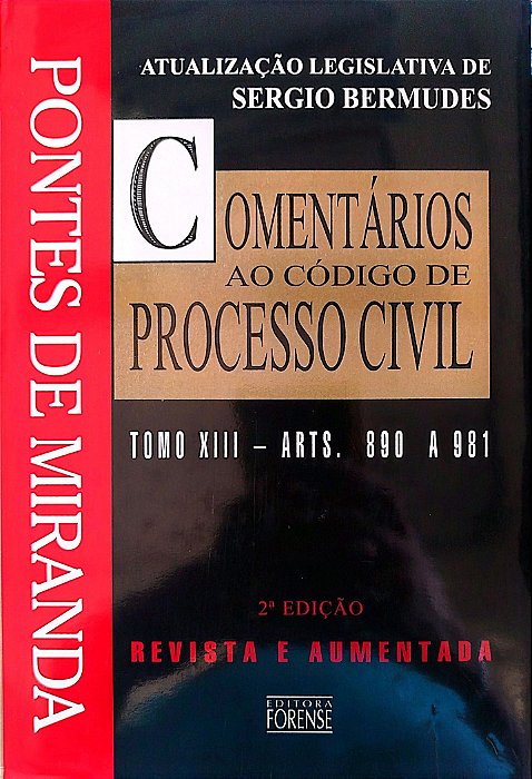 Livro Comentários ao Código de Processo Civil - Tomo 13 Autor Miranda, Pontes de (2004) [seminovo]