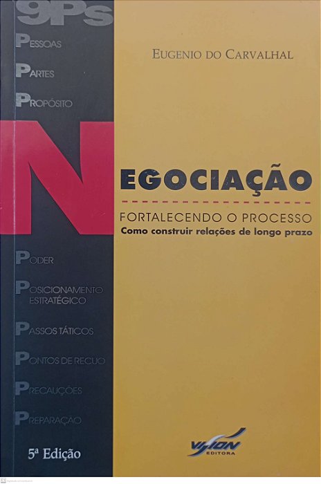Livro Negociação - Fortalecendo o Processo Autor Carvalhal, Eugenio de (2010) [seminovo]