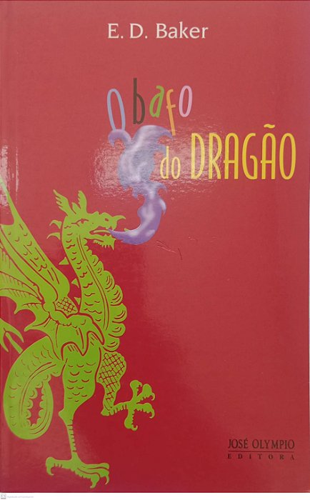 Livro o Bafo do Dragão Autor Baker, E.d. (2006) [usado]