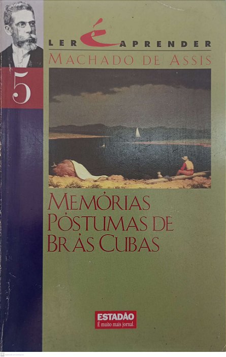 Livro Memórias Póstumas de Brás Cubas - Série Ler é Aprender 5 Autor Assis, Machado de (1997) [usado]