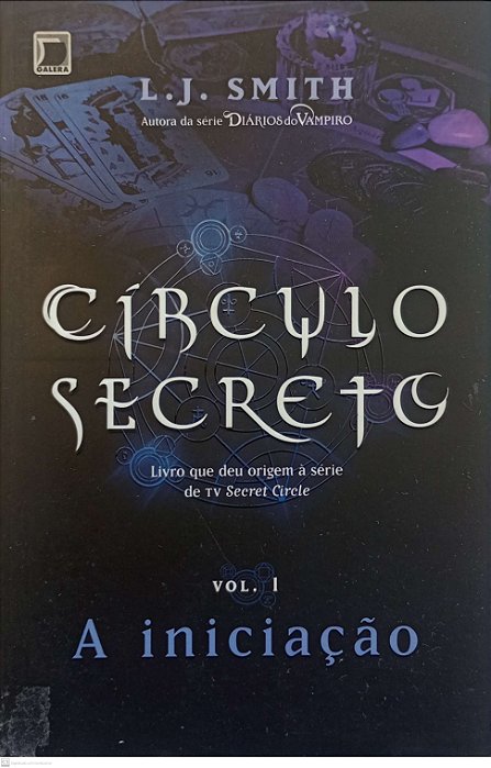 Livro a Iniciação - Série Círculo Secreto 1 Autor Smith, L.j. (2011) [usado]