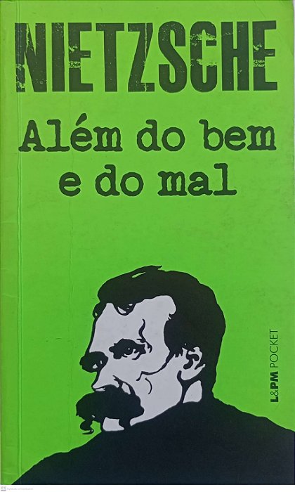 Livro Além do bem e do Mal Autor Nietzsche, Friedrich (2023) [usado]
