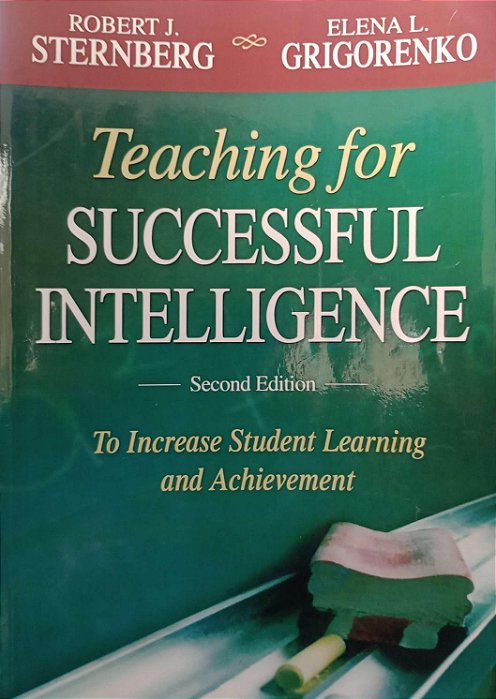 Livro Teaching For Successful Inteligence Autor Sternberg, Robert J. (2012) [usado]