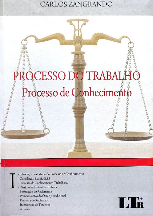 Livro Processo do Trabalho: Processo de Conhecimento - Tomo 1 Autor Zangrando, Carlos (2009) [seminovo]