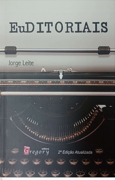 Livro Euditoriais Autor Leite, Jorge (2013) [seminovo]