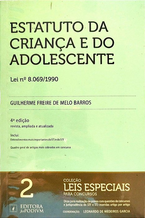 Livro Estatuto da Crianca e do Adolescente Autor Barros, Guilherme Freire de Melo (2010) [seminovo]