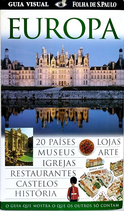 Livro Europa - Guia Visual Folha de S. Paulo Autor Vários (2008) [seminovo]