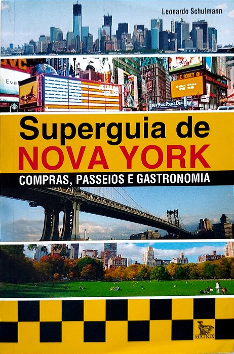 Livro Superguia de Nova York Autor Schulmann, Leonardo (2014) [seminovo]