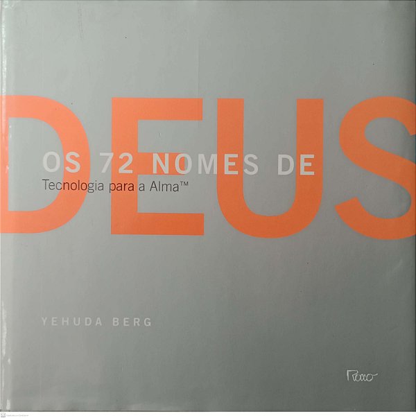 Livro os 72 Nomes de Deus - Tecnologia para a Alma Autor Berg, Yehuda (2005) [usado]