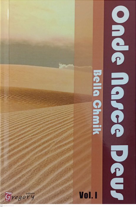 Livro onde Nasce Deus Vol. 1 Autor Chmik, Bella (2013) [seminovo]