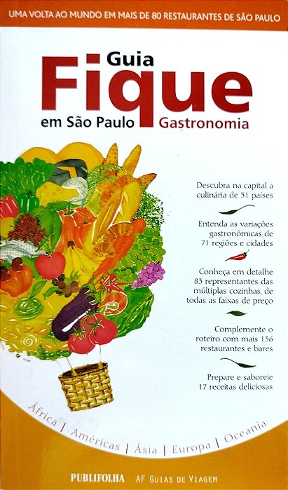 Livro Guia Fique em São Paulo: Gastronomia Autor Vários (2007) [seminovo]