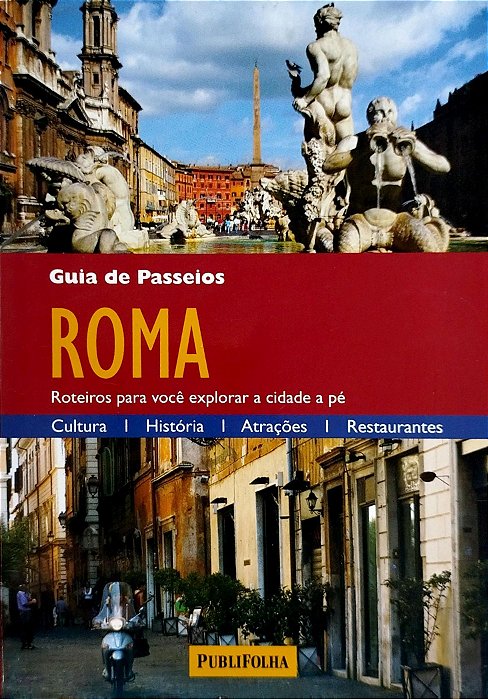 Livro Roma: Guia de Passeios Autor Vários (2010) [seminovo]