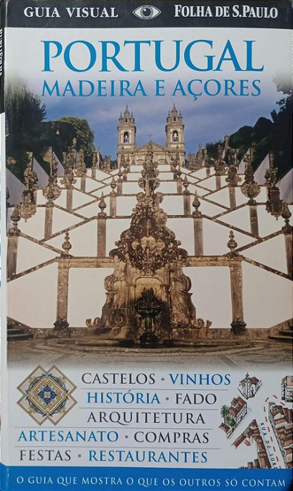 Livro Portugal - Madeira e Açores Autor Vários (2011) [usado]
