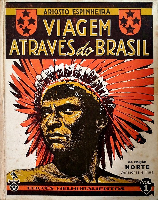 Livro Viagem Através do Brasil - Vol. 1 Autor Espinheira, Ariosto [usado]