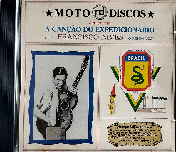 Cd a Canção do Expedicionário Interprete Francisco Alves [seminovo]