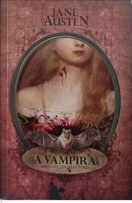 Livro a Vampira Autor Austen, Jane (2010) [usado]