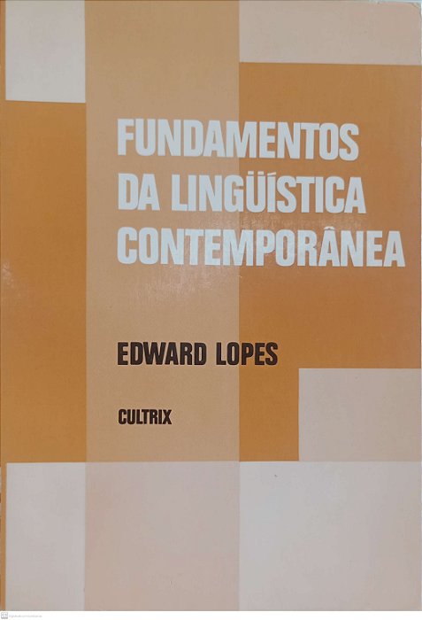 Livro Fundamentos da Linguística Contemporânea Autor Lopes, Edward [usado]