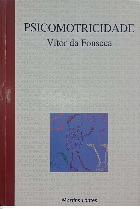 Livro Psicomotricidade Autor Fonseca, Vitor da (1996) [usado]