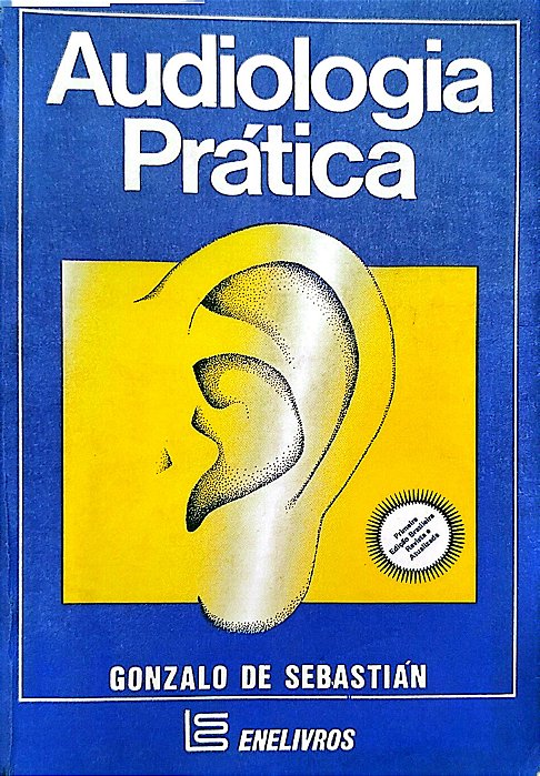 Livro Audiologia Prática Autor Sebastián, Gonzalo de (1986) [usado]