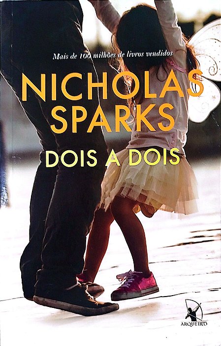 Livro Dois a Dois Autor Sparks , Nicholas (2017) [usado]
