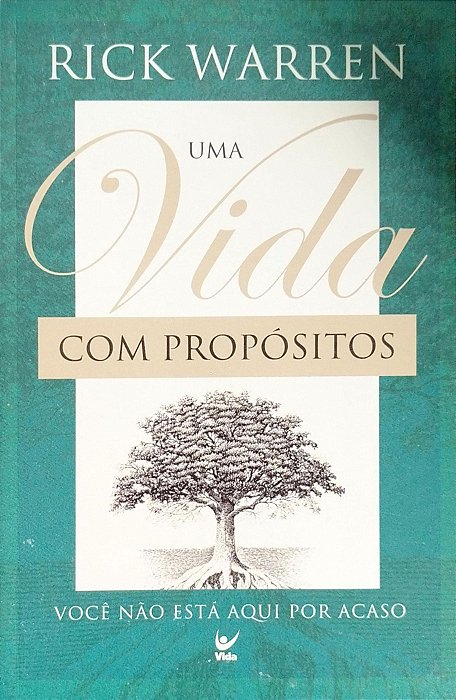 Livro Uma Vida com Propósitos Autor Warren, Rick (2003) [usado]