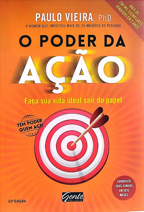 Livro o Poder da Ação Autor Vieira, Paulo (2015) [seminovo]
