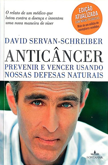 Livro Anticâncer Autor Servan-schreiber, David (2011) [seminovo]