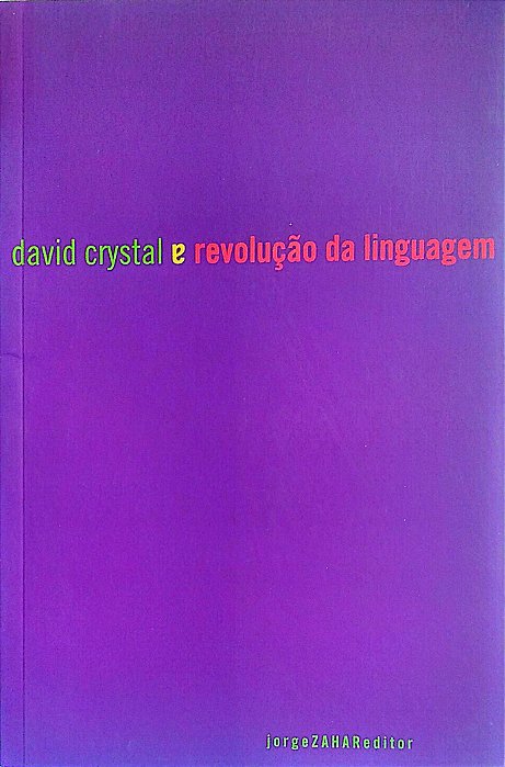Livro a Revolução da Linguagem Autor Crystal, David (2005) [seminovo]