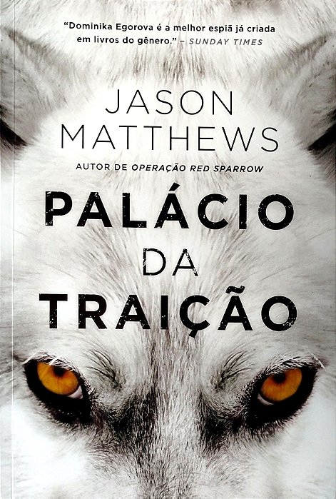 Livro Palácio da Traição Autor Matthews, Jason (2020) [seminovo]