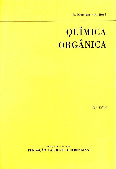Livro Química Orgânica Autor Morrison, R. (1994) [usado]