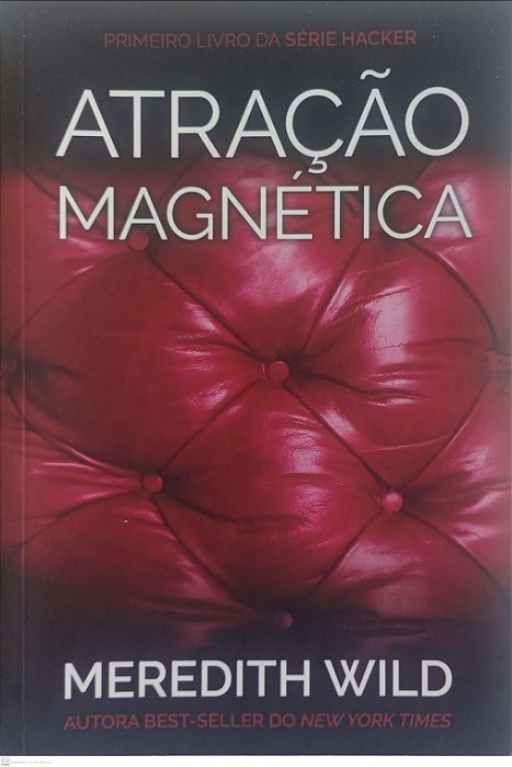 Livro Atração Magnética Autor Wild, Meredith (2015) [usado]