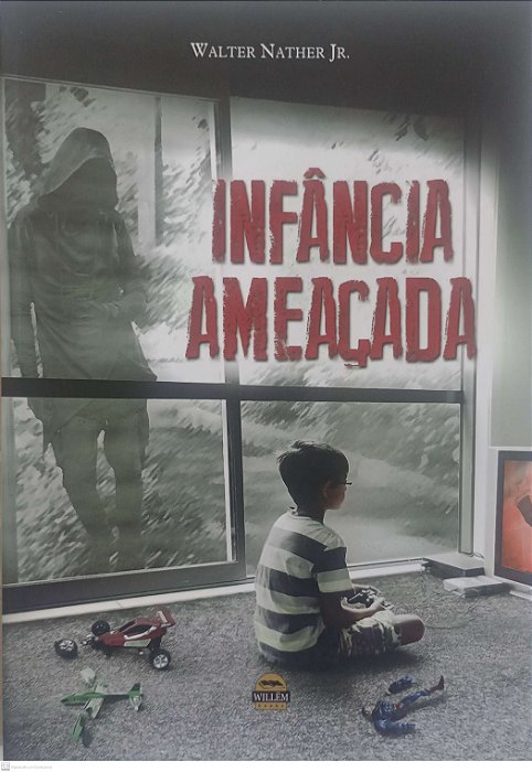 Livro Infância Ameaçada Autor Júnior, Walter Nather (2016) [seminovo]