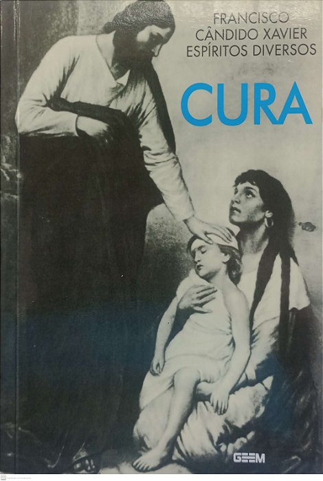Livro Cura Autor Xavier, Francisco Cândido (2010) [usado]