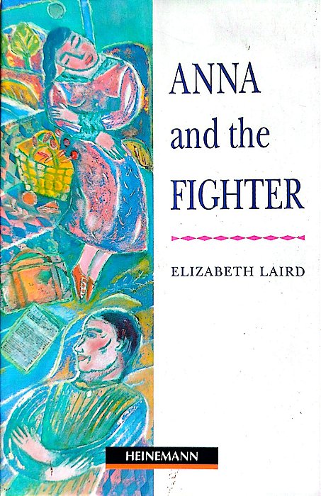 Livro Anna And The Fighter Autor Laird, Elizabeth (1992) [usado]
