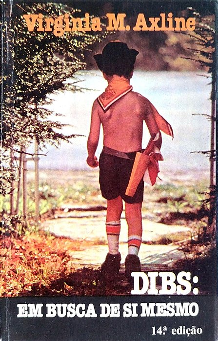 Livro Dibs: em Busca de Si Mesmo Autor Axline, Virginia M. (1988) [usado]