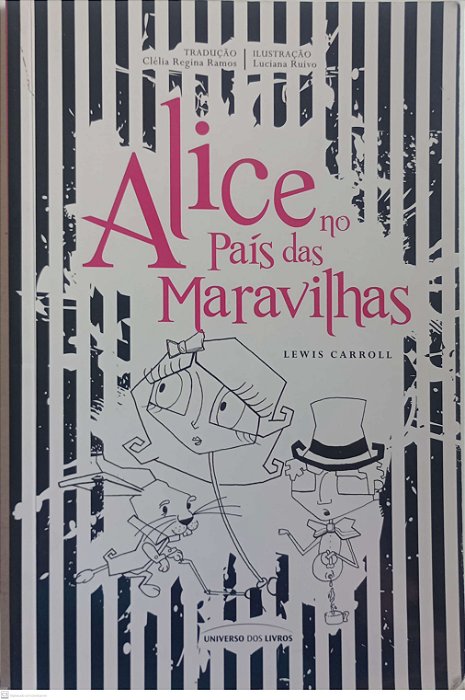 Livro Alice no País das Maravilhas Autor Carroll, Lewis (2015) [usado]