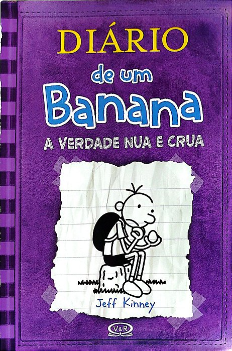 Livro a Verdade Nua e Crua - Diário de um Banana 5 Autor Kinney, Jeff (2013) [usado]