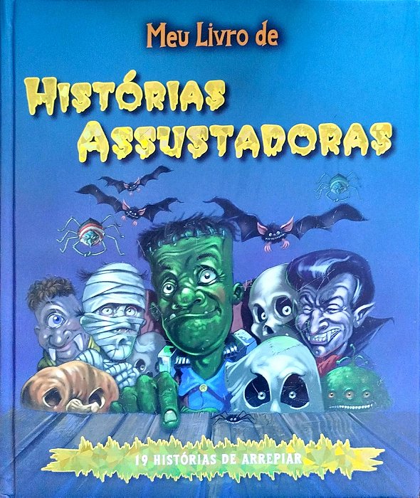 Livro Meu Livro de Histórias Assustadoras Autor Vários (2011) [seminovo]