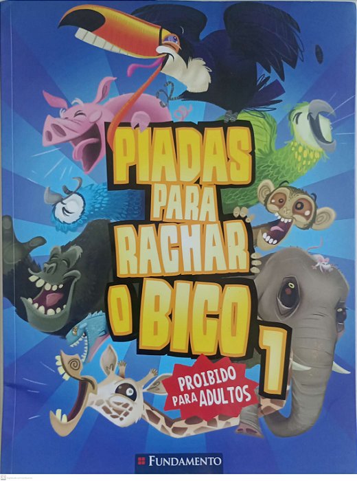 Livro Piadas para Rachar o Bico 1 Autor Barazal, Gabriel (2013) [usado]
