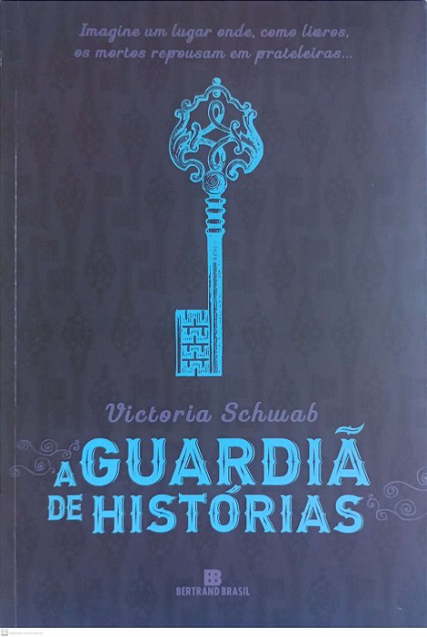 Livro a Guardiã de Histórias Autor Schwab, Victoria (2017) [usado]