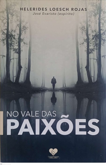 Livro no Vale das Paixões Autor Rojas, Helerides Loesch (2018) [usado]