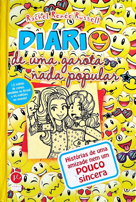 Livro Histórias de Uma Amizade Nem um Pouco Sincera - Diário de Uma Garota Nada Popular 14 Autor Russell, Rachel Renée (2020) [seminovo]