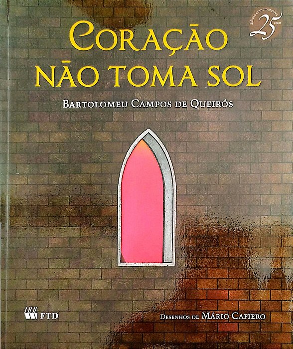 Livro Coraçao Nao Toma Sol Autor Queirós, Bartolomeu Campos de (2011) [seminovo]