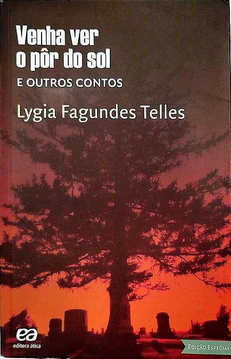 Livro Venha Ver o Pôr do Sol e Outros Contos Autor Telles, Lygia Fagundes (2020) [usado]