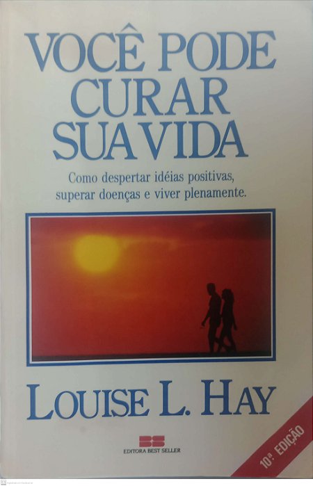 Livro Você Pode Curar sua Vida Autor Hay, Louise L. [usado]