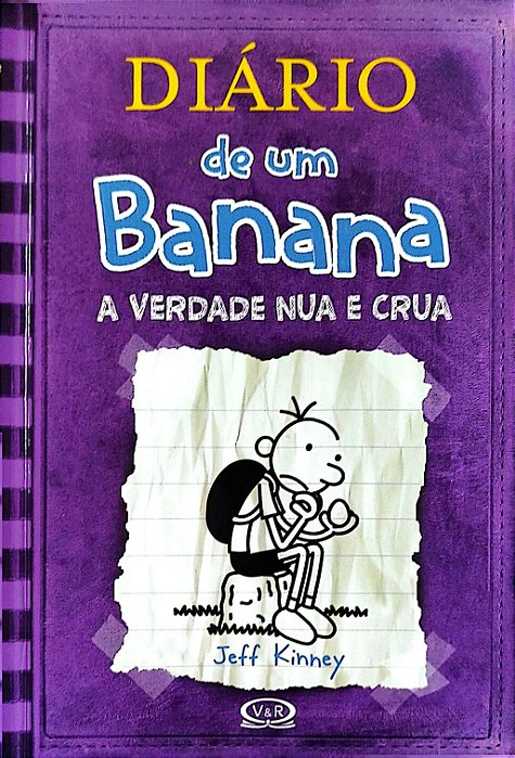 Livro a Verdade Nua e Crua - Diário de um Banana 5 Autor Kinney, Jeff (2013) [usado]