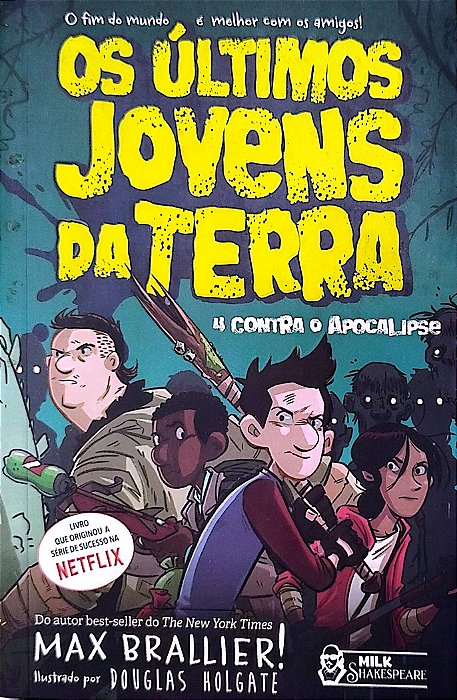 Livro 4 contra o Apocalipse - os Últimos Jovens da Terra Autor Brallier, Max (2019) [seminovo]