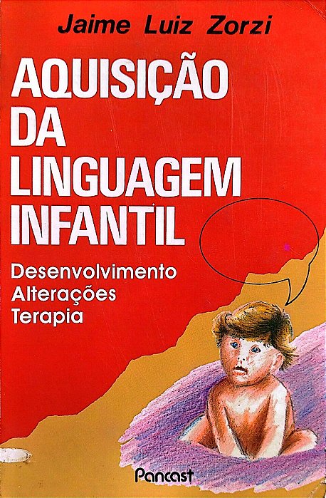 Livro Aquisição da Linguagem Infantil Autor Zorzi, Jaime Luiz (1993) [usado]