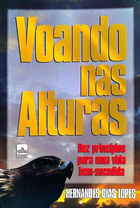 Livro Voando nas Alturas Autor Lopes, Hernandes Dias (1996) [seminovo]