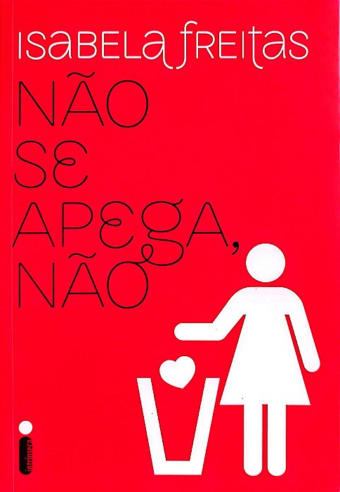 Livro Não Se Apega, Não Autor Freitas, Isabela (2014) [seminovo]